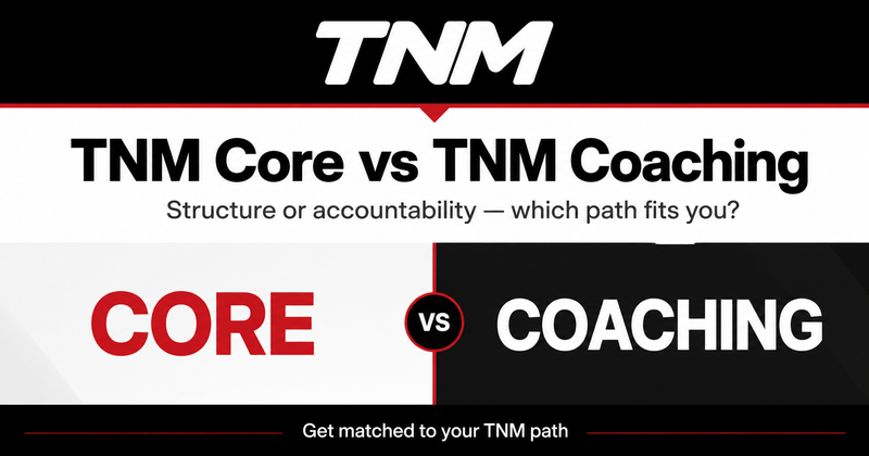 TNM Core vs TNM Coaching plan comparison
